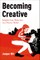 Becoming Creative
