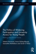 Harwood, V: Politics of Widening Participation and Universit