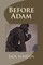 Before Adam