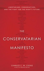 The Conservatarian Manifesto