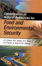 Conservation of Natural Resources for Food and Environmental Security