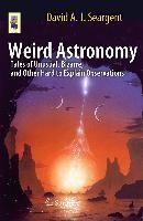 Weird Astronomy
