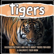 Tigers