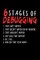6 Stages of Debugging