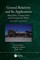 General Relativity and Its Applications