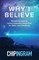 Why I Believe