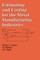 Estimating and Costing for the Metal Manufacturing Industries