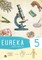 Eureka! 5. Gamtos mokslų vadovėlis 5 klasei, 1 dalis
