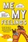 Me and My Feelings