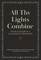 All Thy Lights Combine