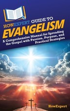 HowExpert Guide to Evangelism