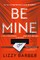 Be Mine