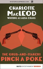 The Grub-and-Stakers Pinch a Poke