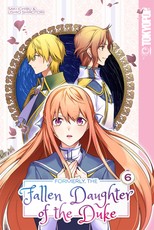 Formerly, the Daughter of the Duke, Volume 6
