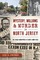 Mystery, Millions & Murder in North Jersey
