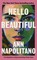 Napolitano, A: Hello Beautiful