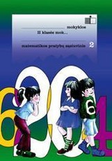 Matematika. 2-asis pratybų sąsiuvinis II klasei