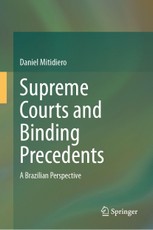 Supreme Courts and Binding Precedents