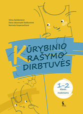 Kūrybinio rašymo dirbtuvės 1-2 klasės mokiniams