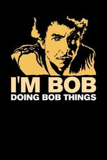 I'm Bob Doing Bob Things
