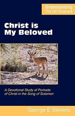 Christ Is My Beloved