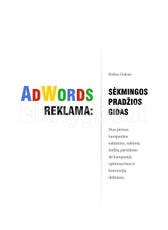 AdWords reklama: sėkmingos pradžios gidas
