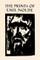 The Prints of Emil Nolde: (1897-1956)