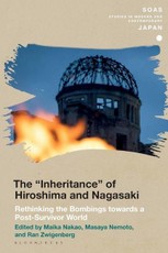 The "Inheritance" of Hiroshima and Nagasaki