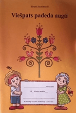 Viešpats padeda augti. Pratybų sąsiuvinis 2 klasei