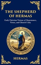 The Shepherd of Hermas