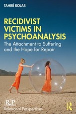 Recidivist Victims in Psychoanalysis