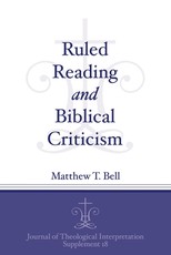 Ruled Reading and Biblical Criticism
