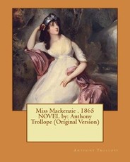 Miss Mackenzie . 1865 NOVEL by
