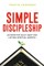 Simple Discipleship