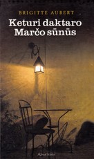 Keturi daktaro Marčo sūnūs