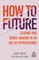 How to Future