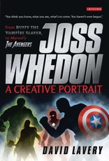 Joss Whedon, a Creative Portrait