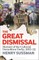 The Great Dismissal