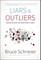 Liars and Outliers