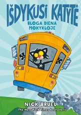 Išdykusi katytė. Bloga diena mokykloje Išdykusi katytė. Bloga diena mokykloje
