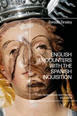 English Encounters with the Spanish Inquisition