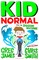Kid Normal and the Shadow Machine: Kid Normal 3