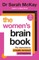 The Women's Brain Book