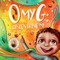 'O' My G