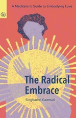 The Radical Embrace