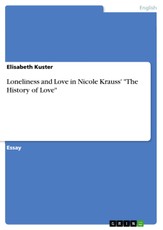 Loneliness and Love in Nicole Krauss' "The History of Love"