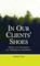 In Our Clients' Shoes