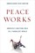 Peace Works
