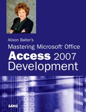 Alison Balter's Mastering Microsoft Office Access 2007 Development (Adobe Reader)