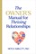 The Owner's Manual for Thriving Relationships